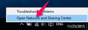 Nhấn chuột phải lên biểu tượng kết nối internet trên thanh taskbar chọn Open Network and Sharing Center