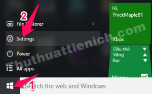 Nhấn nút Start menu chọn Settings Nhấn nút Start menu chọn Settings