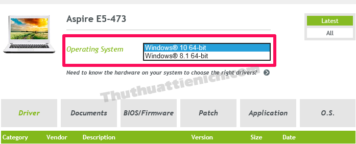 Chọn hệ điều hành Windows đang dùng trong phần Operating System