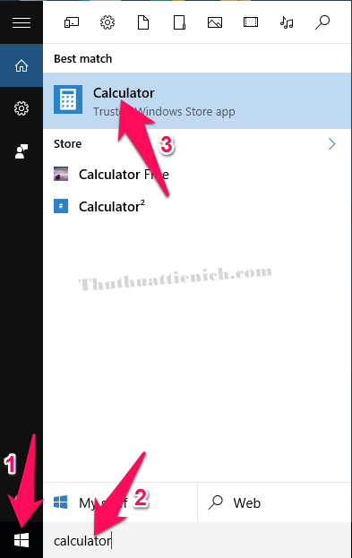 Nhấn nút Start menu, nhập lệnh calculator rồi chọn mở ứng dụng Calculator