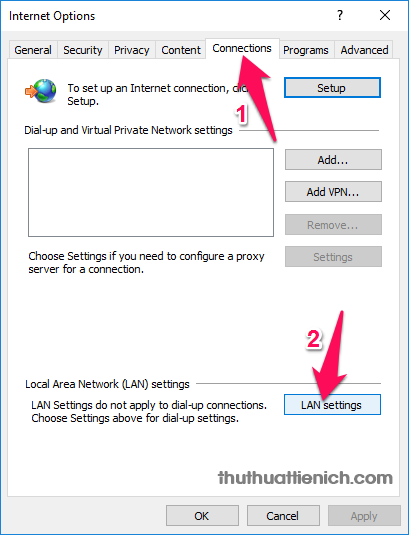Chọn tab Connections trên menu, sau đó nhấn nút LAN settings
