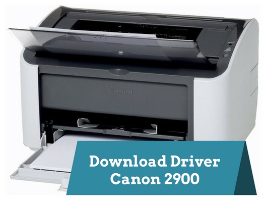 Download Driver Canon LBP 2900