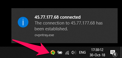 Lúc này bạn đã được kết nối đến VPN (hiện thông báo Connected và Open VPN hiện dấu tích xanh)