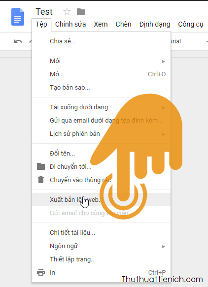 Chọn Tệp trên menu Google Docs, sau đó chọn tiếp Xuất bản lên web