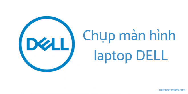Bạn cần chụp lại màn hình trên laptop Dell để lưu trữ thông tin hoặc chia sẻ với người khác? Hãy xem hình ảnh liên quan đến từ khóa Chụp màn hình laptop Dell và tìm hiểu cách thực hiện nhanh chóng và đơn giản nhất nhé.
