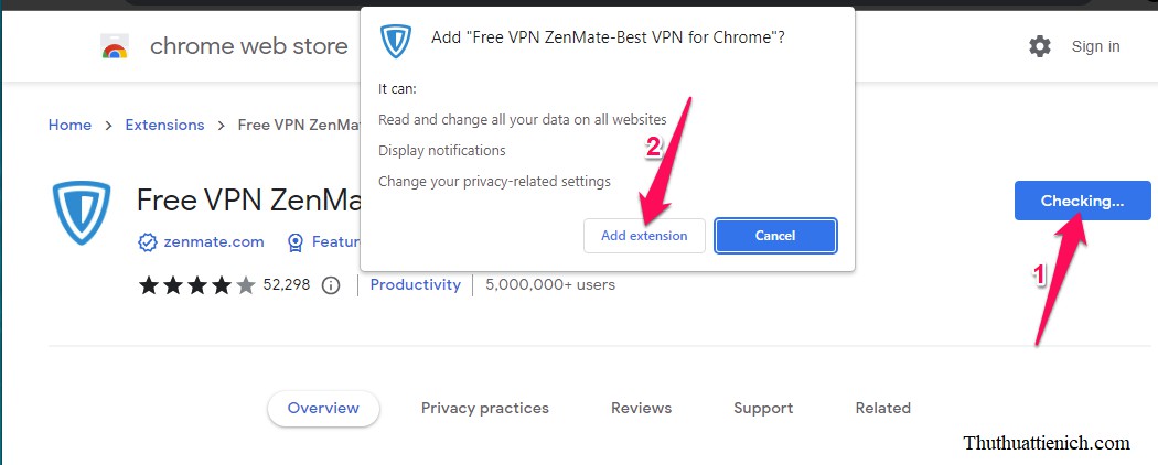 Cài đặt tiện ích Fake IP, VPN ZenMate cho trình duyệt Google Chrome