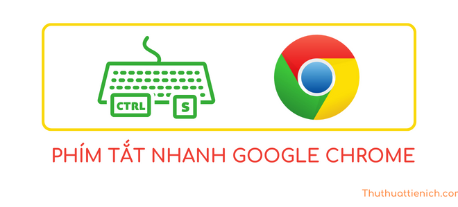 Viết lại tựa đề: Những phím tắt nhanh Google Chrome bạn nên biết (Windows & macOS) Viết lại tựa đề: Những phím tắt nhanh Google Chrome bạn nên biết (Windows & macOS)