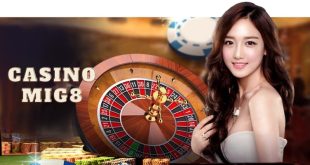 Casino Trực Tuyến MIG8 - Chơi Cực Đã, Trả Thưởng Cực Căng