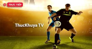 Web trực tiếp bóng đá miễn phí Thuckhuyatv - thuckhuyatv.lat