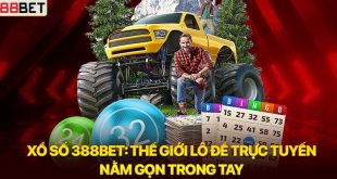 Xổ số 388BET: Thế giới lô đề trực tuyến nằm gọn trong tay