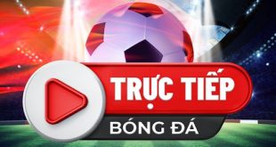 Xem bóng đá trực tuyến - Kết nối đam mê, lan tỏa nhiệt huyết