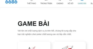 Game bài 6686: Nhà cái cá cược đổi thưởng uy tín hàng đầu châu Á