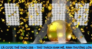 Cá cược thể thao EE88 - Thử thách đam mê, rinh thưởng lớn