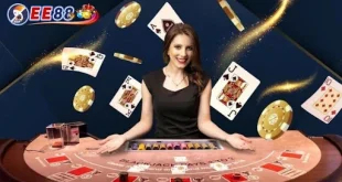 Casino EE88 - Sự Lựa Chọn Uy Tín Hàng Đầu Của Anh Em Bet Thủ