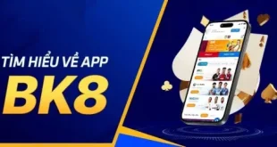 Tải App Bk8 - Khám Phá Thế Giới Giải Trí Đỉnh Cao