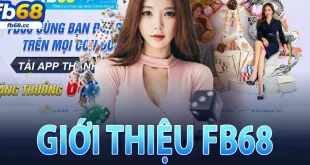 Fb68 - Phá Đảo Nhà Cái Uy Tín, Đẳng Cấp Số 1 Việt Nam