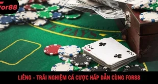 Liêng – Trải Nghiệm Cá Cược Hấp Dẫn Cùng FOR88