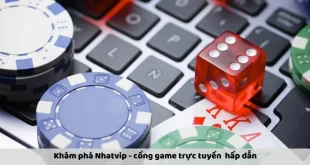 Nhatvip – Cổng Cược Trực Tuyến Uy Tín Và Đa Dạng Cho Mọi Game Thủ