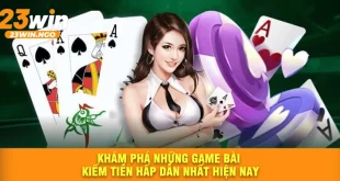 Trải Nghiệm Game Bài Kiếm Tiền Hấp Dẫn Nhất Hiện Nay