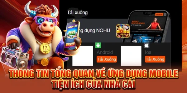 Tải App Nohu90 - Sân Chơi Uy Tín Để Cược Tiền Nhận Thưởng