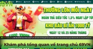 Trang chủ 69vn - Web tham nhà cái 69VN nhận tiền cực khủng