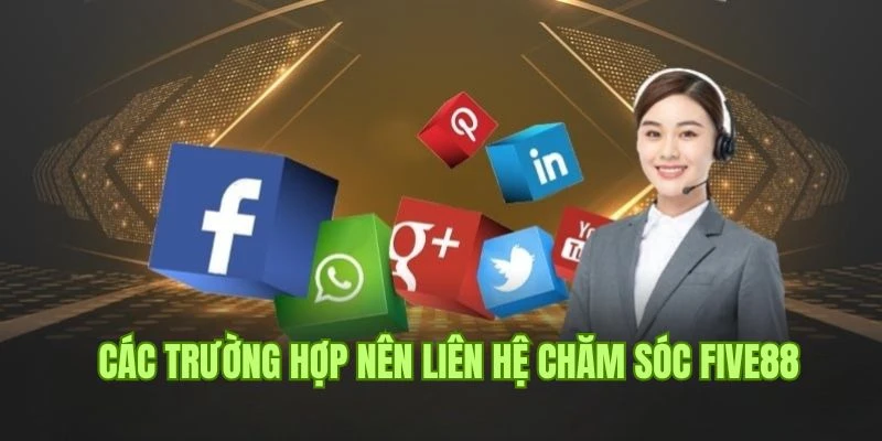 Liên Hệ Five88 - Các Hình Thức Kết Nối An Toàn Nhanh Chóng