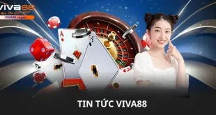 Tin Tức Viva88 – Cập Nhật Nóng Hổi, Không Thể Bỏ Lỡ