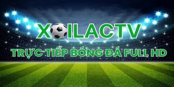 Xoilactv Hôm Nay – Xem Trực Tiếp Các Trận Bóng Miễn Phí