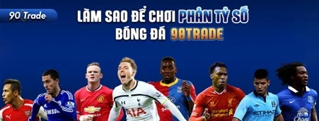 90TRADE - NỀN TẢNG PHẢN TỶ SỐ LỚN NHẤT CHÂU Á!