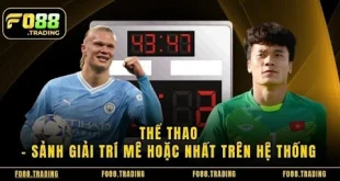 Thể Thao – Sảnh Giải Trí Mê Hoặc Nhất Trên Hệ Thống