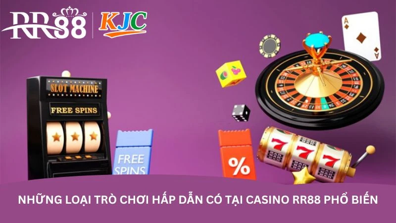 Sảnh casino RR88 - Các trò chơi hot nhất bạn không nên bỏ lỡ
