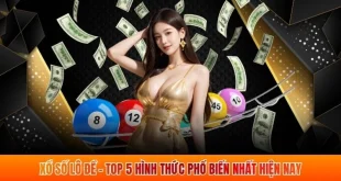 Xổ Số Lô Đề - Top 5 Hình Thức Phổ Biến Nhất Hiện Nay
