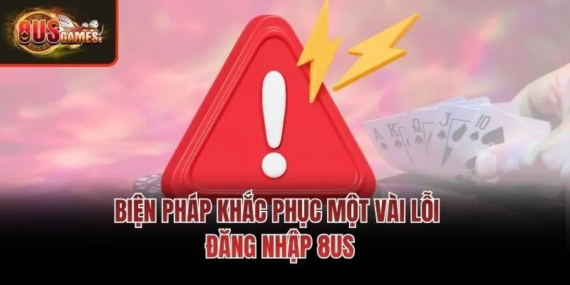 Đăng Nhập 8us - Hướng Dẫn 3 Bước Thao Tác Cực Dễ