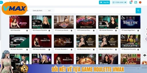Roulette vmax - Cược Là Trúng, Tiền Nhận Rủng Rỉnh